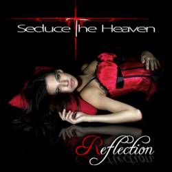 Seduce The Heaven : Reflection